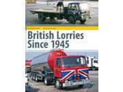 British Lorries Since 1945 Hardcover