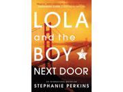 Lola and the Boy Next Door Anna the French Kiss 2 Paperback