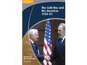 The Cold War and the Americas History for the IB Diploma