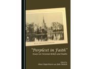 Perplext in Faith