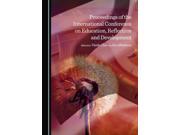 Proceedings of the International Conference on Education Reflection and Development
