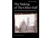 The Making of the Other Half