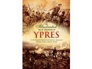 Ypres Illustrated War Reports ILL