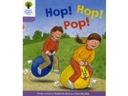 Oxford Reading Tree Level 1 Decode and Develop Hop Hop Pop! Ort Decode and Develop Stories Paperback
