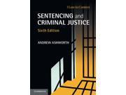 Sentencing and Criminal Justice Law in Context 6