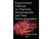 Experimental Methods on Polymers Nanomaterials and Their Nanocomposites