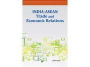 India asean Trade and Economic Relations