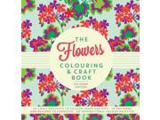 FLOWERS COLOURING CRAFT BOOK