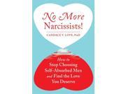 No More Narcissists!