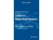 Lectures in Magnetohydrodynamics With an Appendix on Extended MHD Lecture Notes in Physics Hardcover