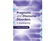 Pragmatic and Discourse Disorders Workbook