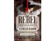 Rebel Mechanics Reprint