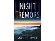 Night Tremors Rick Cahill Thrillers