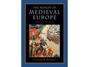 The Worlds of Medieval Europe 3