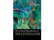 The Oxford Handbook of Millennialism Oxford Handbooks