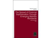 The Spread of Financial Sophistication Through Emerging Markets Worldwide Research in Finance
