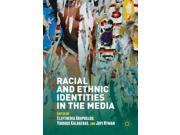 Racial and Ethnic Identities in the Media