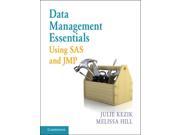 Data Management Essentials Using SAS and Jmp