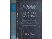 OPENING DOORS TO QUALITY WRITING