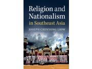 Religion and Nationalism in Southeast Asia