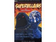 Supervillains and Philosophy Popular Culture and Philosophy