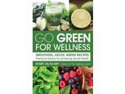 Go Green for Wellness