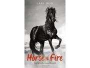 HORSE OF FIRE
