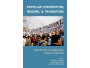 Popular Contention Regime and Transition
