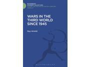 WARS IN THE THIRD WORLD SINCE 1945