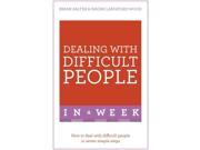 DEALING WITH DIFFICULT PEOPLE IN A WEEK