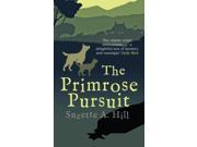 The Primrose Pursuit Francis Oughterard Reprint