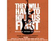 They Will Have To Kill Us First Original Soundtrack