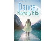 Dance of Heavenly Bliss
