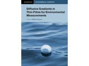 Diffusive Gradients in Thin films for Environmental Measurements Cambridge Environmental Chemistry