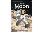 On the Moon Usborne First Reading Hardcover