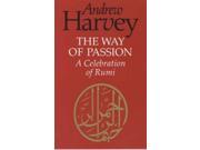 The Way of Passion A Celebration of Passion Paperback