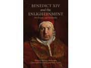 Benedict XIV and the Enlightenment Toronto Italian Studies