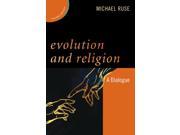 Evolution and Religion New Dialogues in Philosophy 2