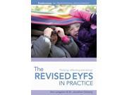 The Revised EYFS in practice Professional Development Paperback