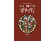 Journal of Medieval Military History Journal of Medieval Military History