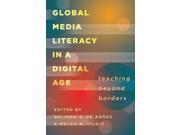 Global Media Literacy in a Digital Age Minding the Media 2