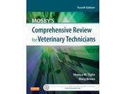 Mosby s Comprehensive Review for Veterinary Technicians 4 PAP PSC