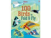 100 BIRDS TO FOLD FLY