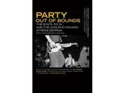 Party Out of Bounds Music of the American South