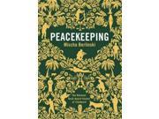 PEACEKEEPING