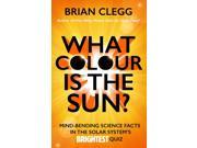 WHAT COLOUR IS THE SUN