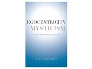 EGOCENTRICITY MYSTICISM
