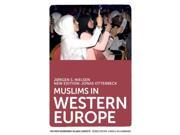 Muslims in Western Europe The New Edinburgh Islamic Surveys Eup 4