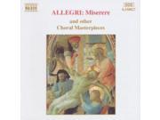 Allegri Miserere and Other Choral Masterpieces