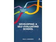 Developing a Self Evaluating School A Practical Guide Paperback